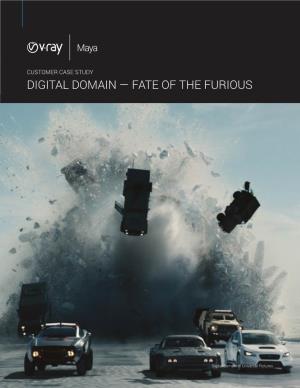 Digital Domain — Fate of the Furious