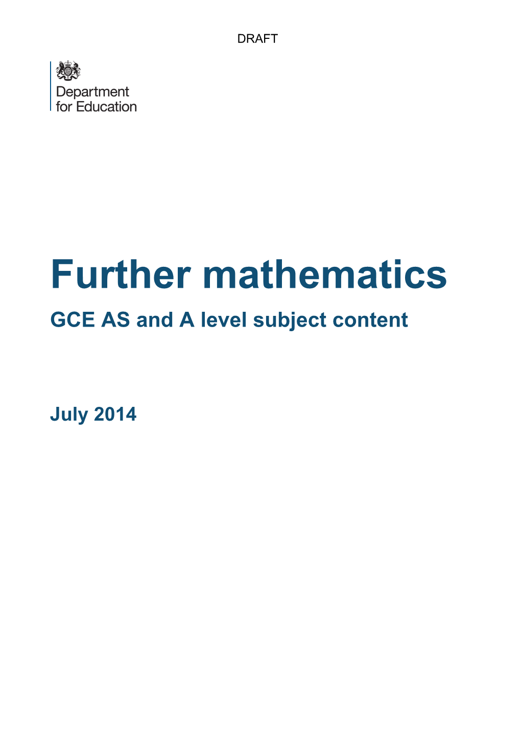 Further Mathematics GCE AS and a Level Subject Content