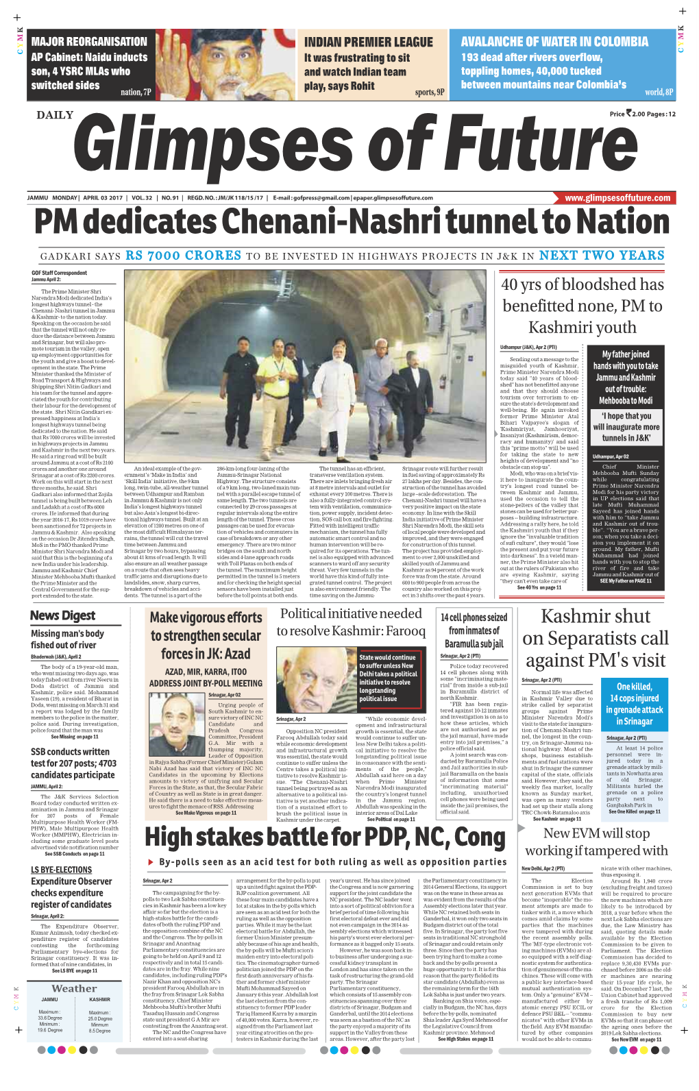 PM Dedicates Chenani-Nashri Tunnel to Nation to Tunnel Chenani-Nashri Dedicates PM Aid That This Is the Beginning of a Iated the Youth for Contributing Rores