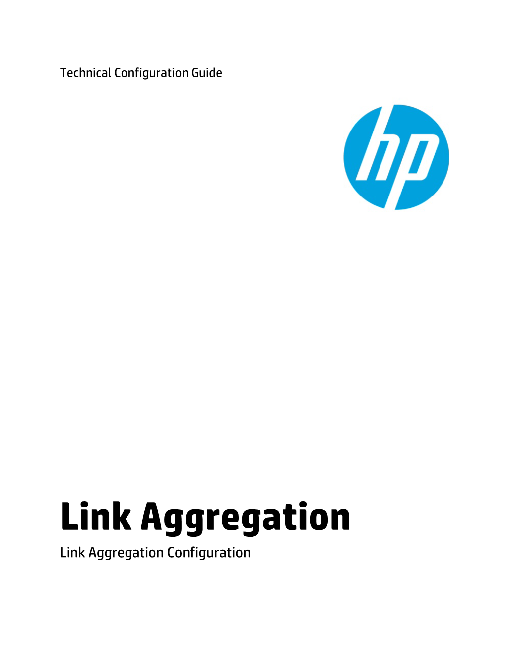 Link Aggregation Link Aggregation Configuration