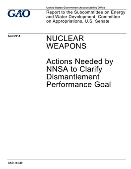 Actions Needed by NNSA to Clarify Dismantlement Performance Goal