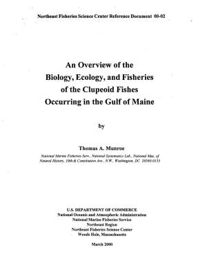 Of the Biology, Ecology, and Fisheries of the Clupeoid Fishes Occurring in the Gulf of Maine