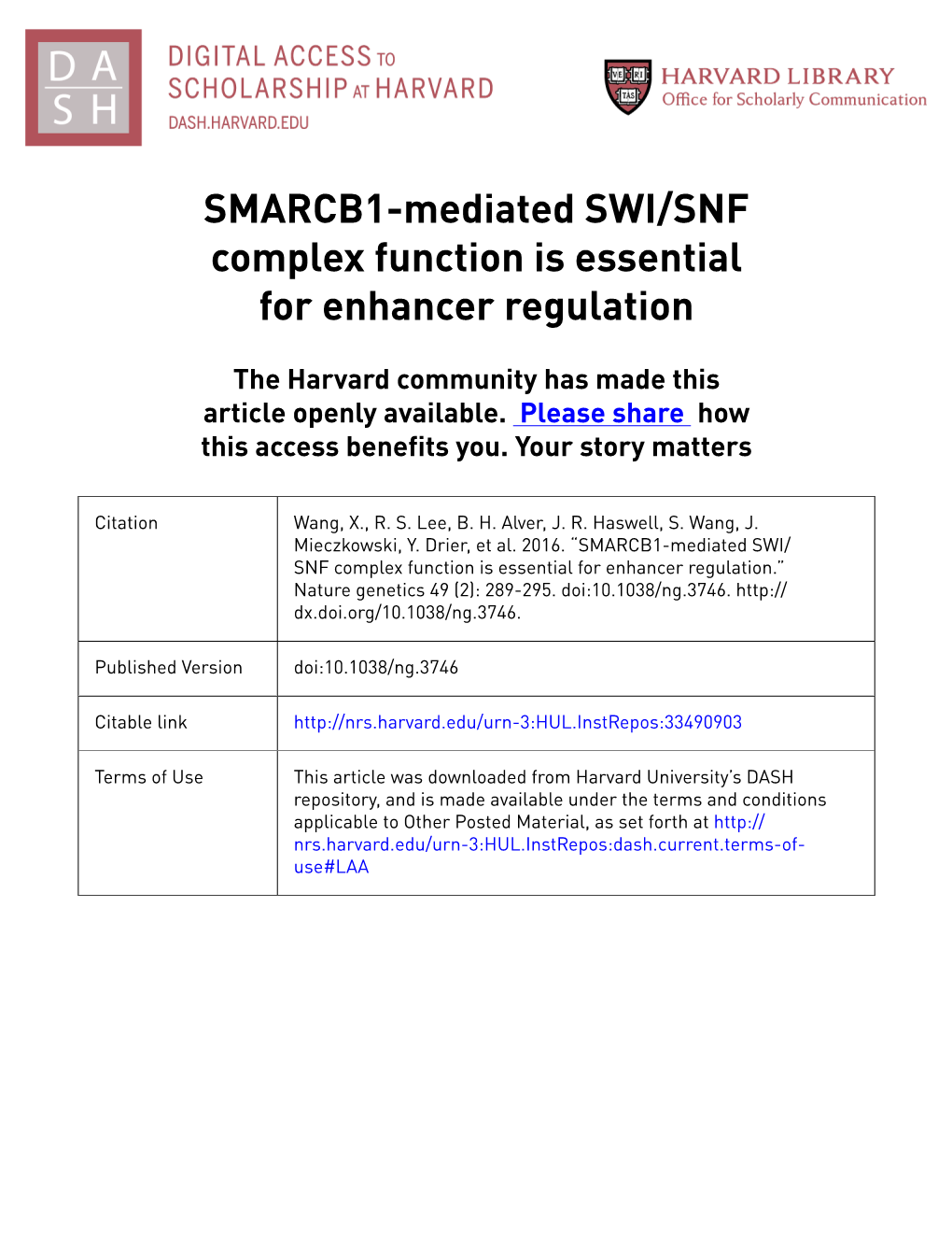 SMARCB1-Mediated SWI/SNF Complex Function Is Essential for Enhancer Regulation