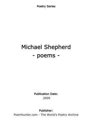 Michael Shepherd - Poems