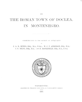 The Roman Town of Doclea, in Montenegro