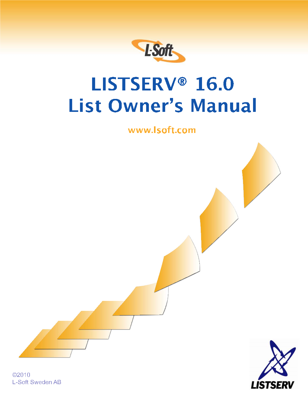 LISTSERV 16.0 List Owner's Manual