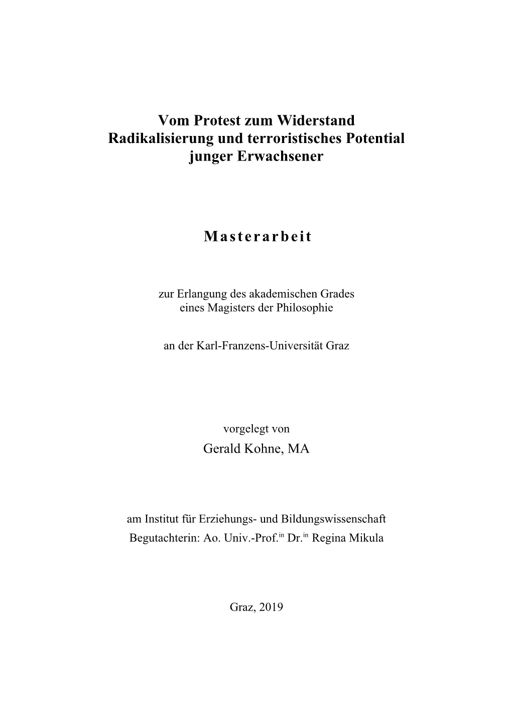 Vom Protest Zum Widerstand Radikalisierung Und Terroristisches Potential Junger Erwachsener