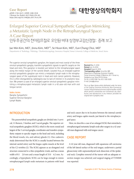 Enlarged Superior Cervical Sympathetic Ganglion Mimicking a Metastatic Lymph Node in the Retropharyngeal Space: a Case Report 인두후공간의 전이림프절로 오인된 비대 상경부교감신경절: 증례 보고