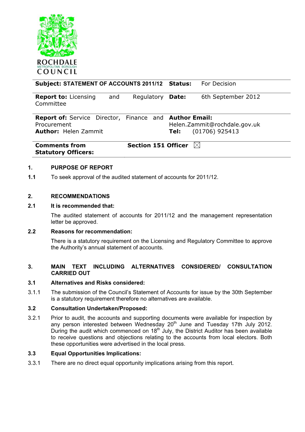 STATEMENT of ACCOUNTS 2011/12 Status: for Decision