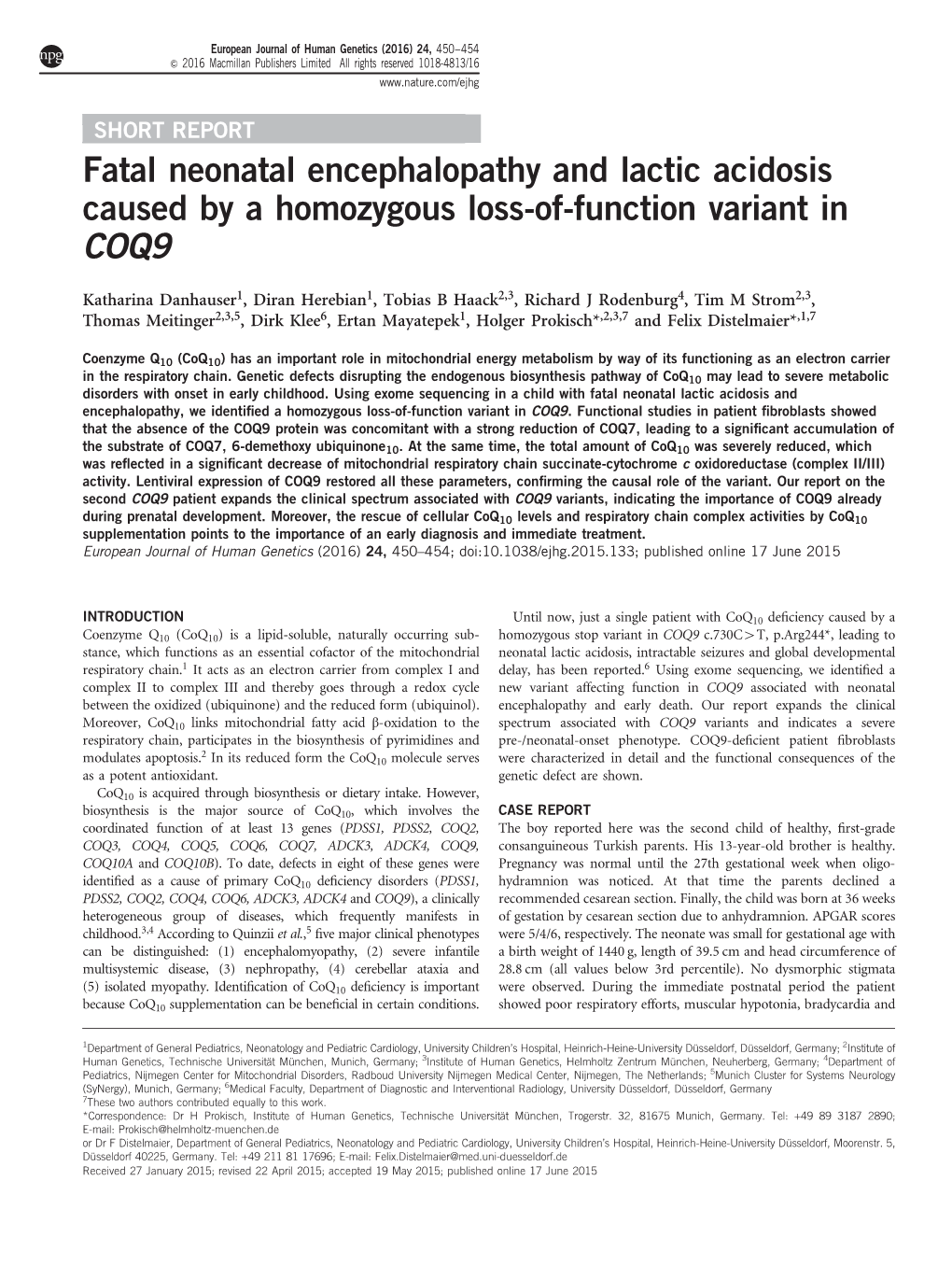 Fatal Neonatal Encephalopathy and Lactic Acidosis Caused by a Homozygous Loss-Of-Function Variant in COQ9