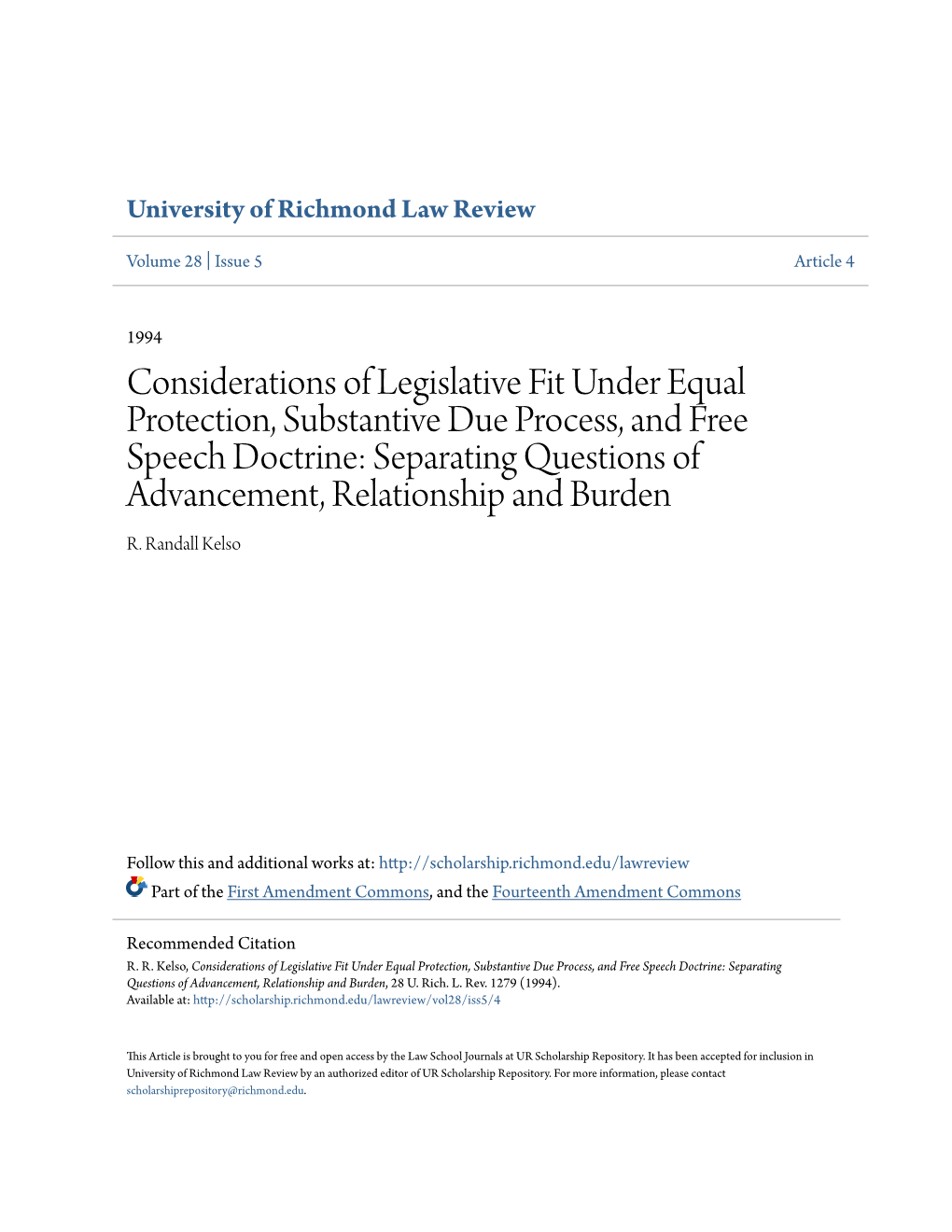 Considerations of Legislative Fit Under Equal Protection, Substantive Due Process, and Free Speech Doctrine: Separating Question