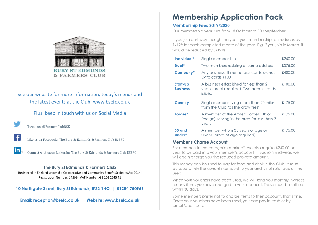 Membership Application Pack Membership Fees 2019/2020 Our Membership Year Runs from 1St October to 30Th September