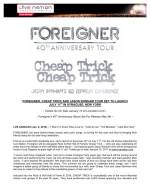 FOREIGNER, CHEAP TRICK and JASON BONHAM TOUR SET to LAUNCH JULY 11Th in SYRACUSE, NEW YORK