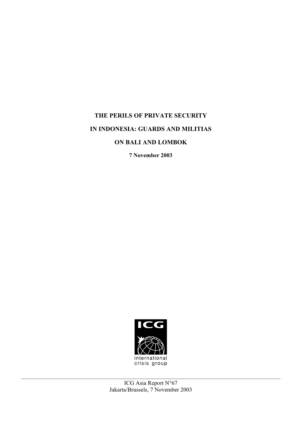 On May 7, 2002, the Military Rulers in Myanmar—The State