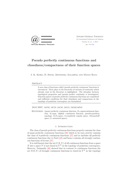 Pseudo Perfectly Continuous Functions and Closedness/Compactness of Their Function Spaces