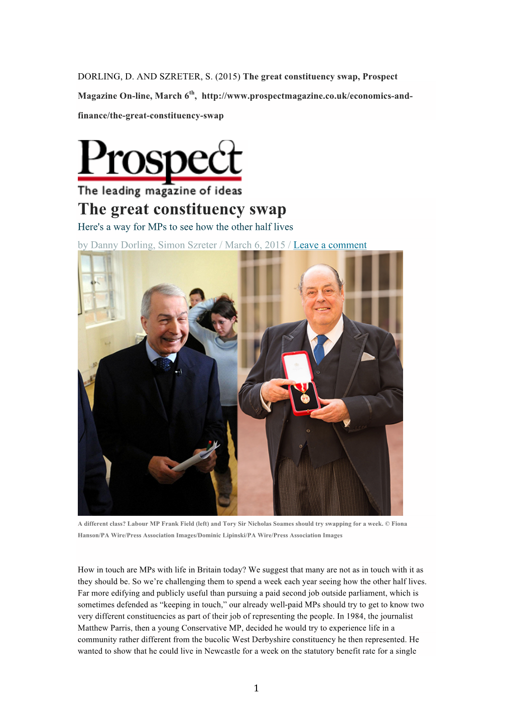The Great Constituency Swap, Prospect