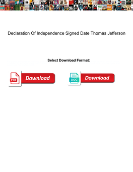 Declaration of Independence Signed Date Thomas Jefferson