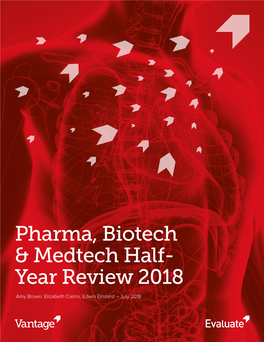 Pharma, Biotech & Medtech Half- Year Review 2018