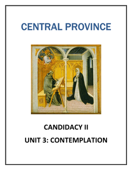 Candidacy Ii Unit 3: Contemplation “But When You Pray, Go to Your Inner Room, Close the Door, and Pray to Your Father in Secret