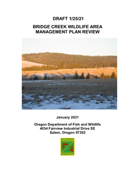 Draft 1/25/21 Bridge Creek Wildlife Area Management Plan Review