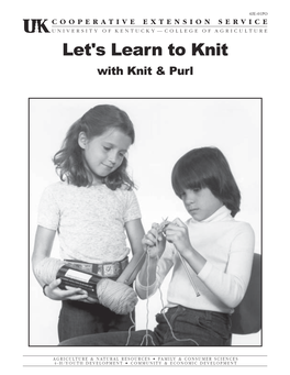 Let's Learn to Knit with Knit and Purl