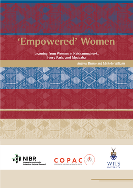 'Empowered' Women Learning from Women in Keiskammahoek, Ivory Park, and Mgababa