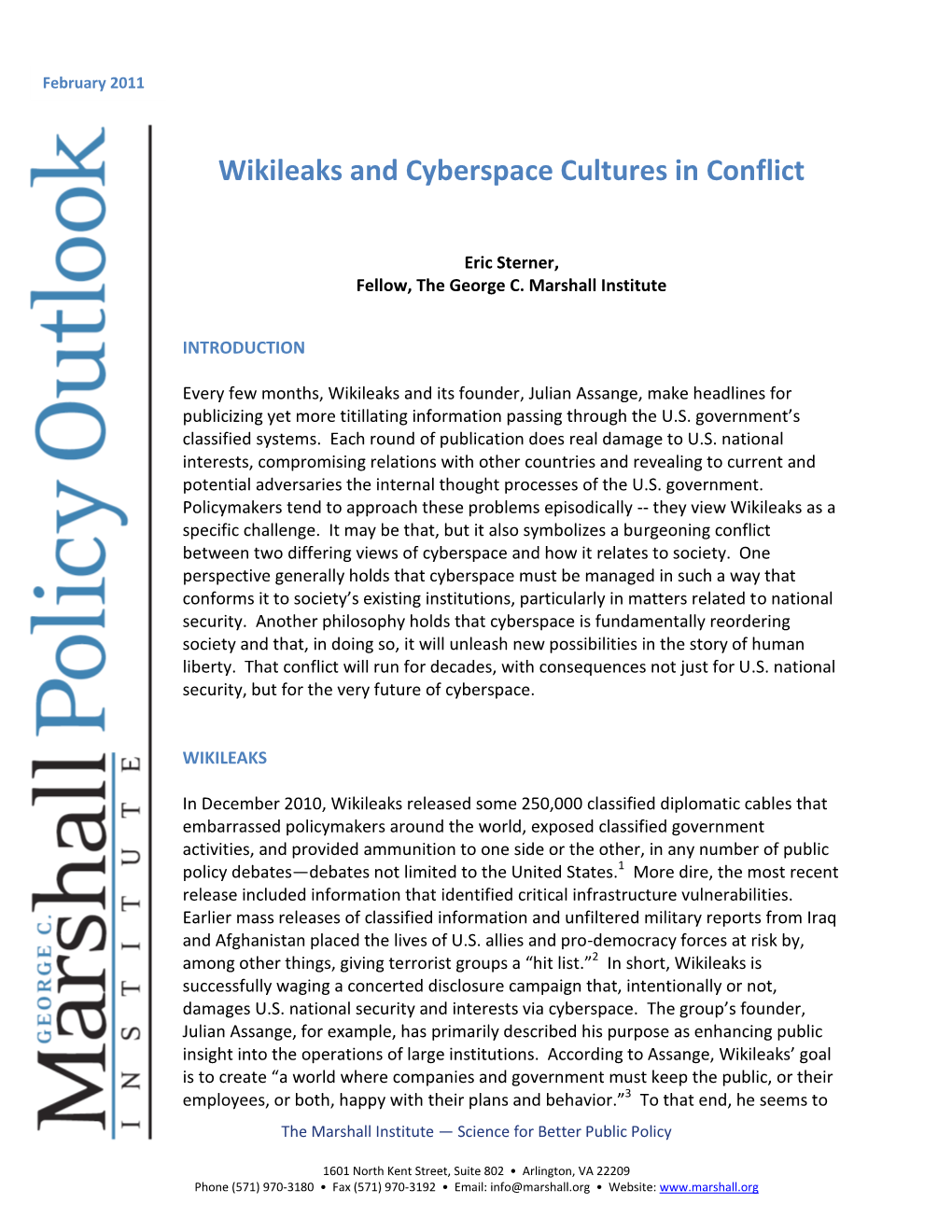 Wikileaks and Cyberspace Cultures in Conflict
