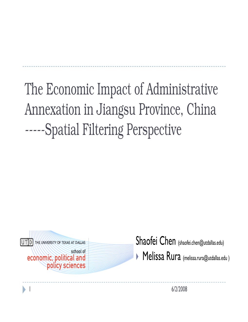 The Economic Impact of Administrative Annexation in Jiangsu Province, China -----Spatial Filtering Perspective