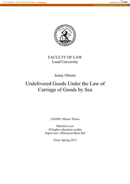 Undelivered Goods Under the Law of Carriage of Goods by Sea