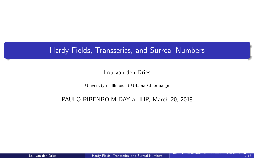 Hardy Fields, Transseries, and Surreal Numbers