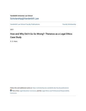 Theranos As a Legal Ethics Case Study