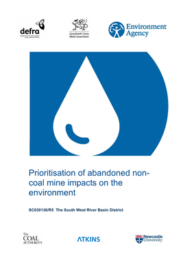 Prioritisation of Abandoned Non-Coal Mine Impacts on the Environment in the South West RBD