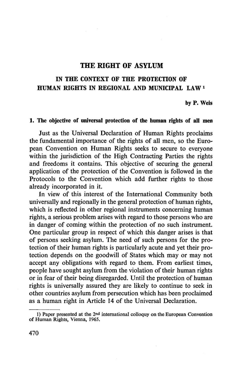 The Right of Asylum in the Context of the Protection of Human Rights In
