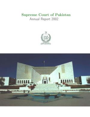 Supreme Court of Pakistan Annual Report 2002