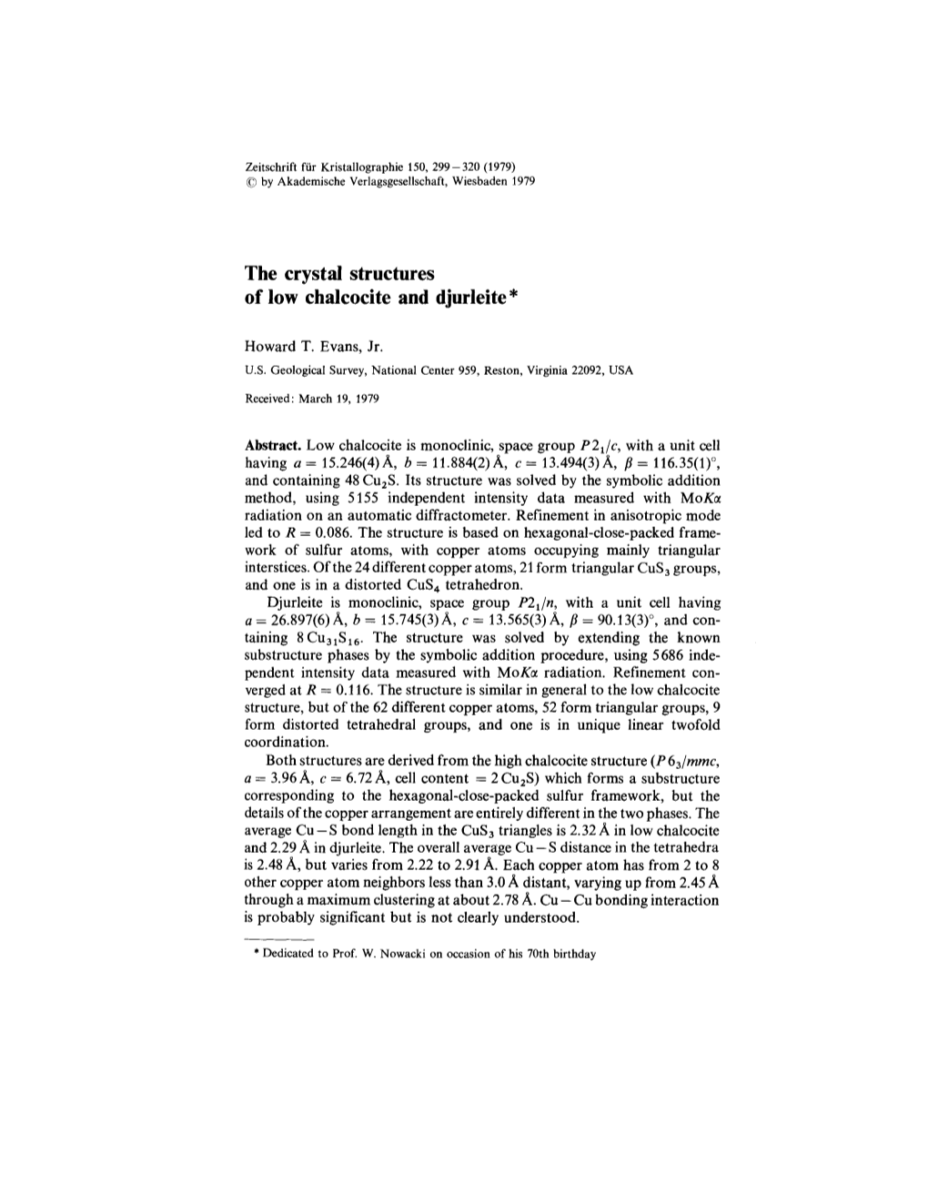 The Crystal Structures of Low Chalcocite and Djurieite*