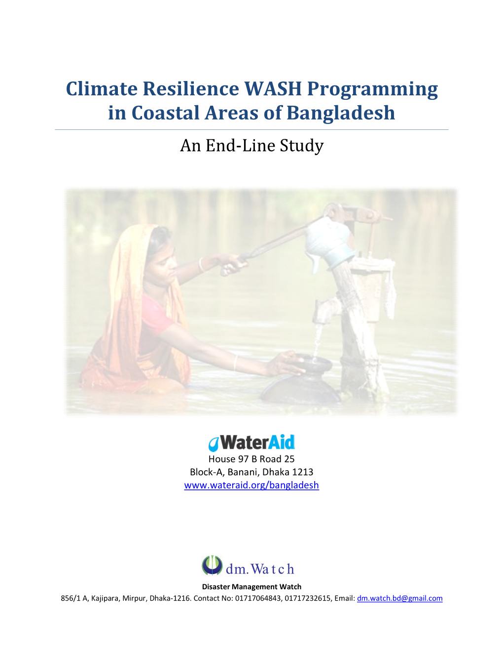 Climate Resilience WASH Programming in Coastal Areas of Bangladesh an End-Line Study