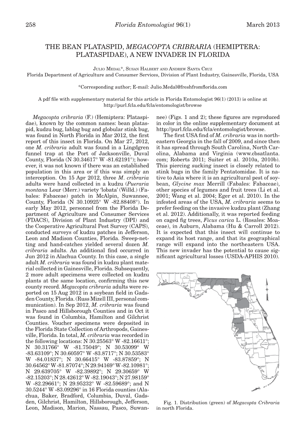 The Bean Plataspid, Megacopta Cribraria (Hemiptera: Plataspidae), a New Invader in Florida