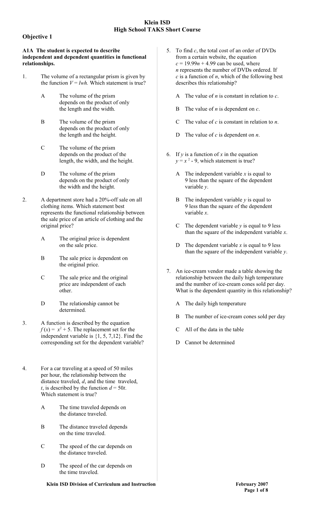 Ab1a the Student Describes Independent and Dependent Quantities in Functional Relationships