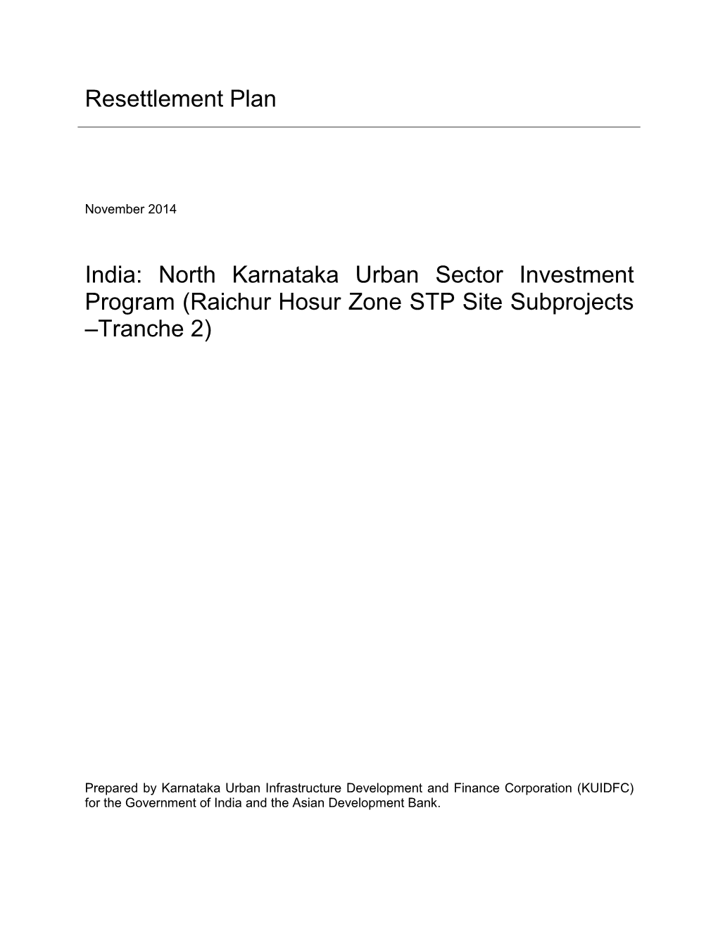 38254-043: Resettlement Plan for Raichur Hosur Zone STP Site Subprojects