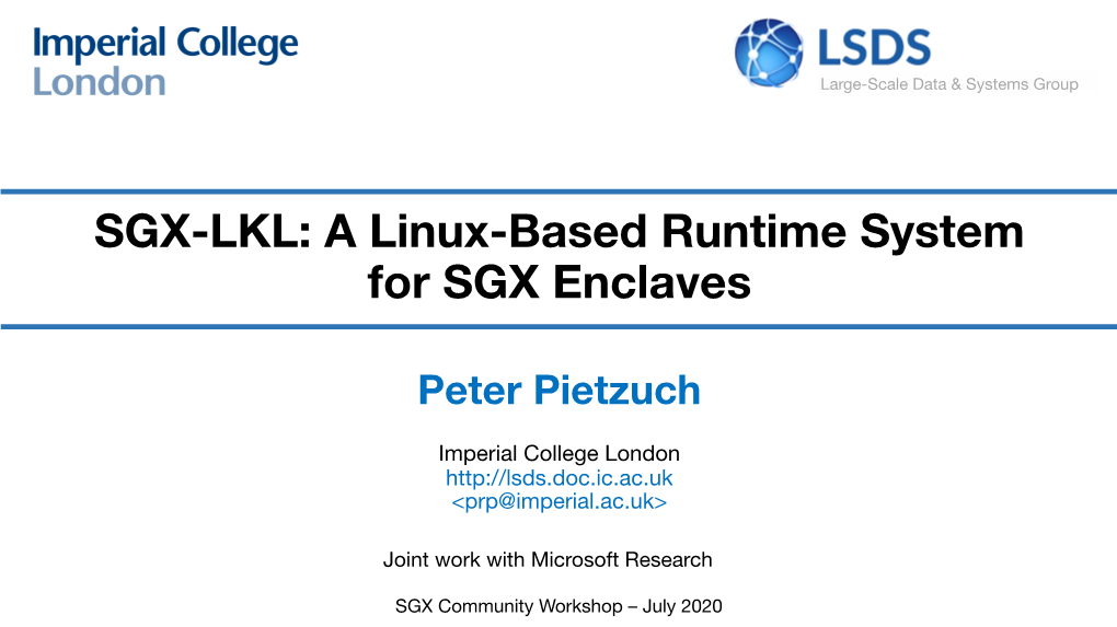 SGX-LKL: a Linux-Based Runtime System for SGX Enclaves