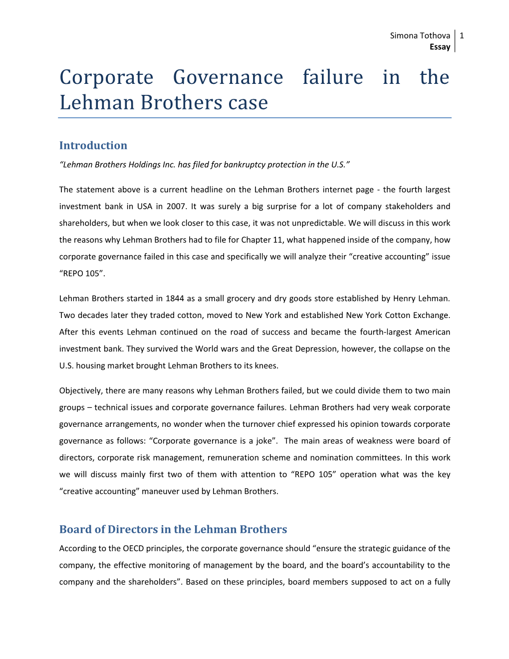 Corporate Governance Failure in the Lehman Brothers Case