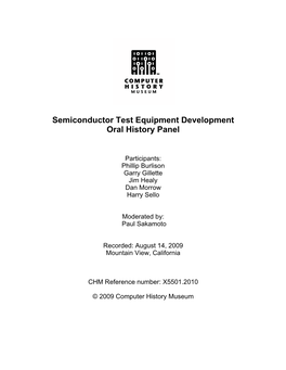 Semiconductor Test Equipment Development Oral History Panel