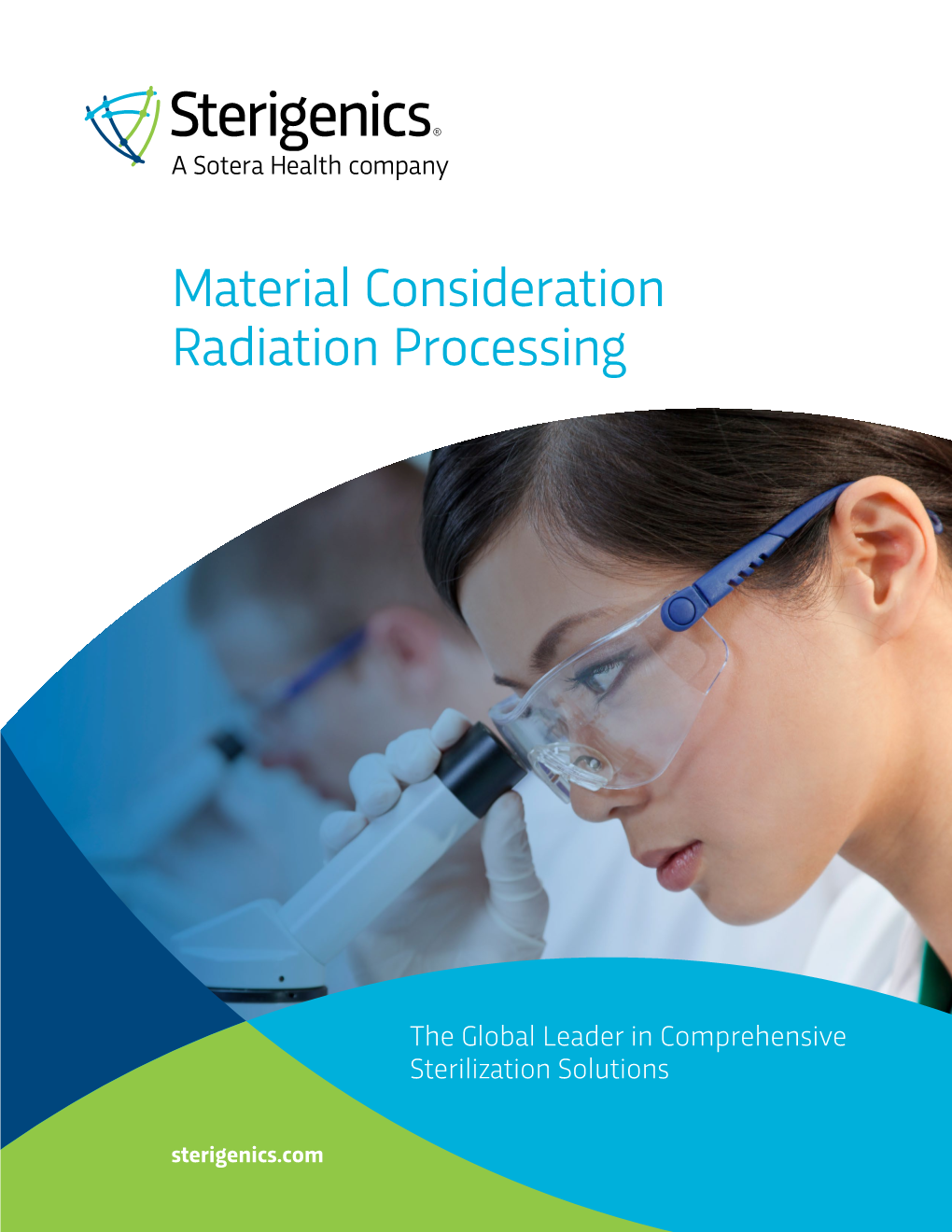 Material Consideration Radiation Processing