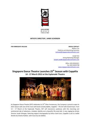 Singapore Dance Theatre Launches 25 Season with Coppélia