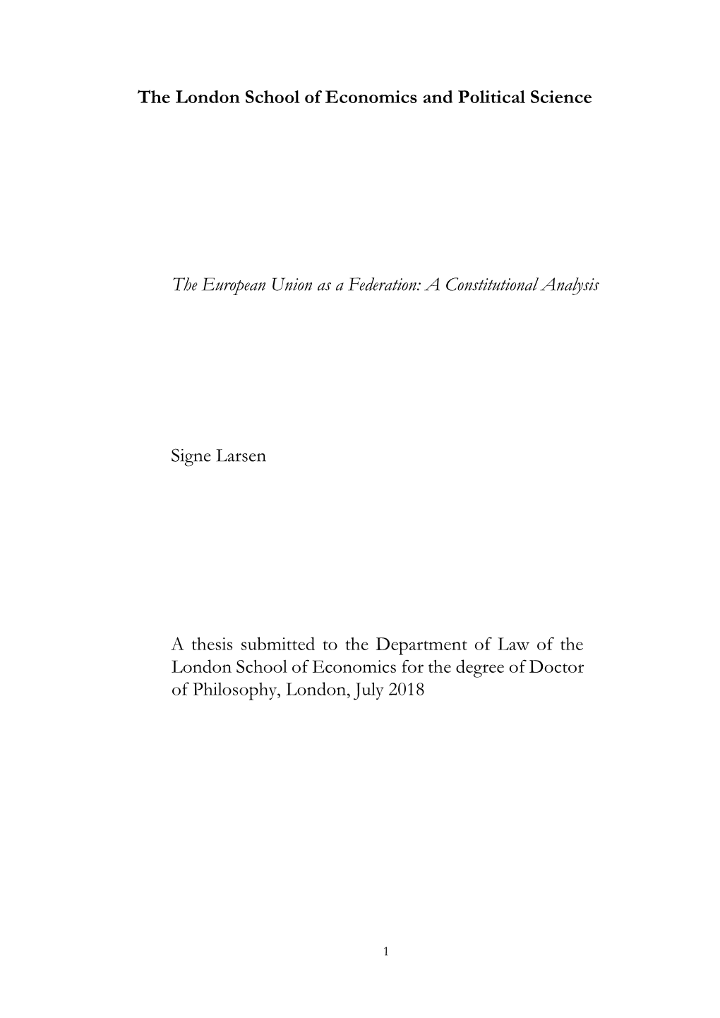 A Constitutional Analysis Signe Larsen