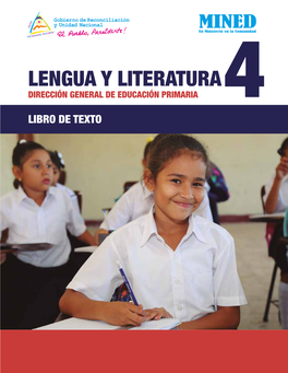 LENGUA Y LITERATURA DIRECCIÓN GENERAL DE EDUCACIÓN PRIMARIA 4 LIBRO DE TEXTO Ministerio De Educación