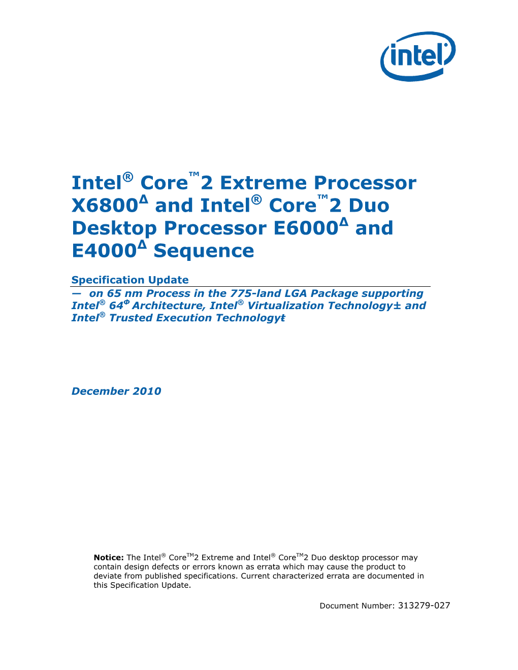 Intel Core 2 Extreme Processor X6800 and Intel Core 2 Duo Desktop