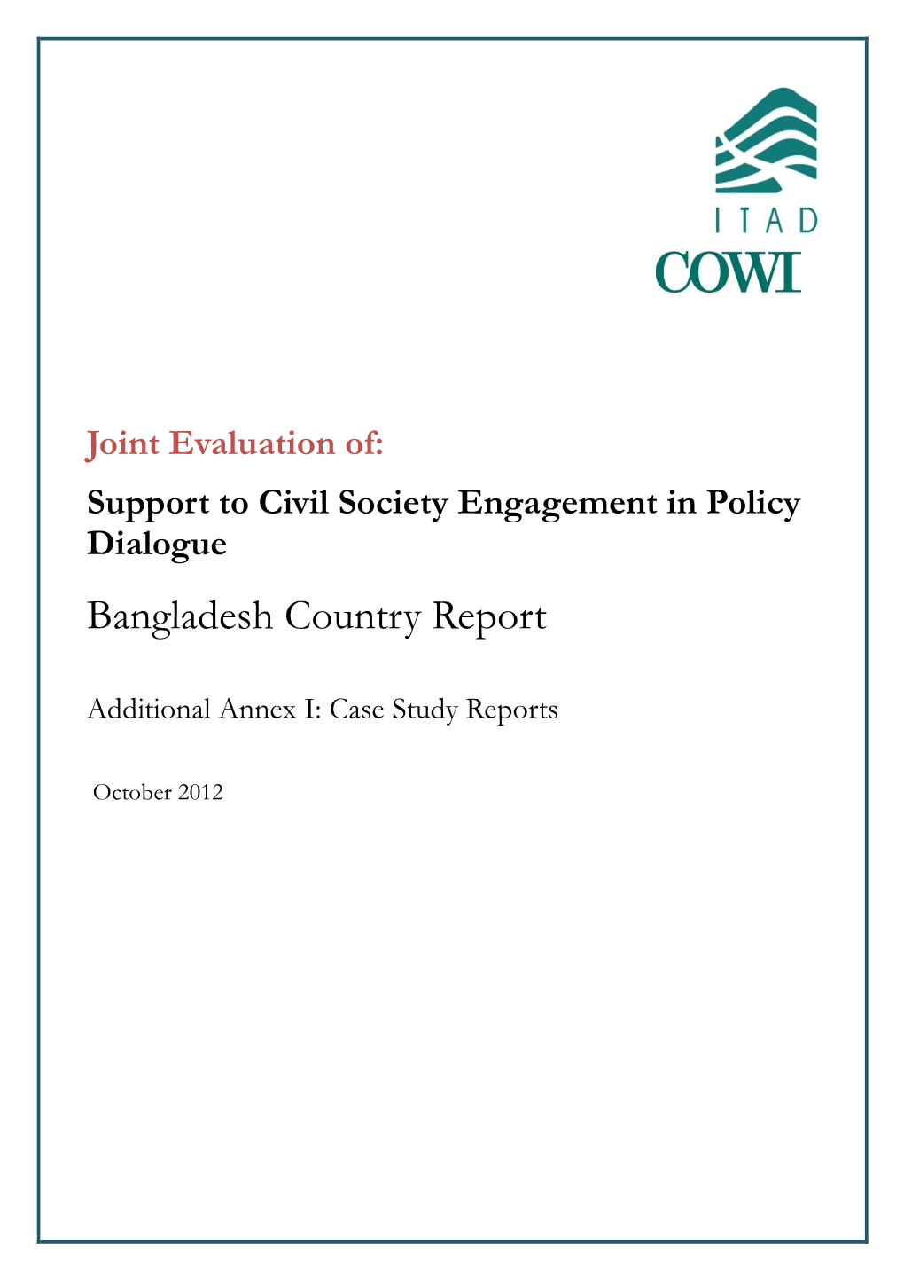 Bangladesh Country Report