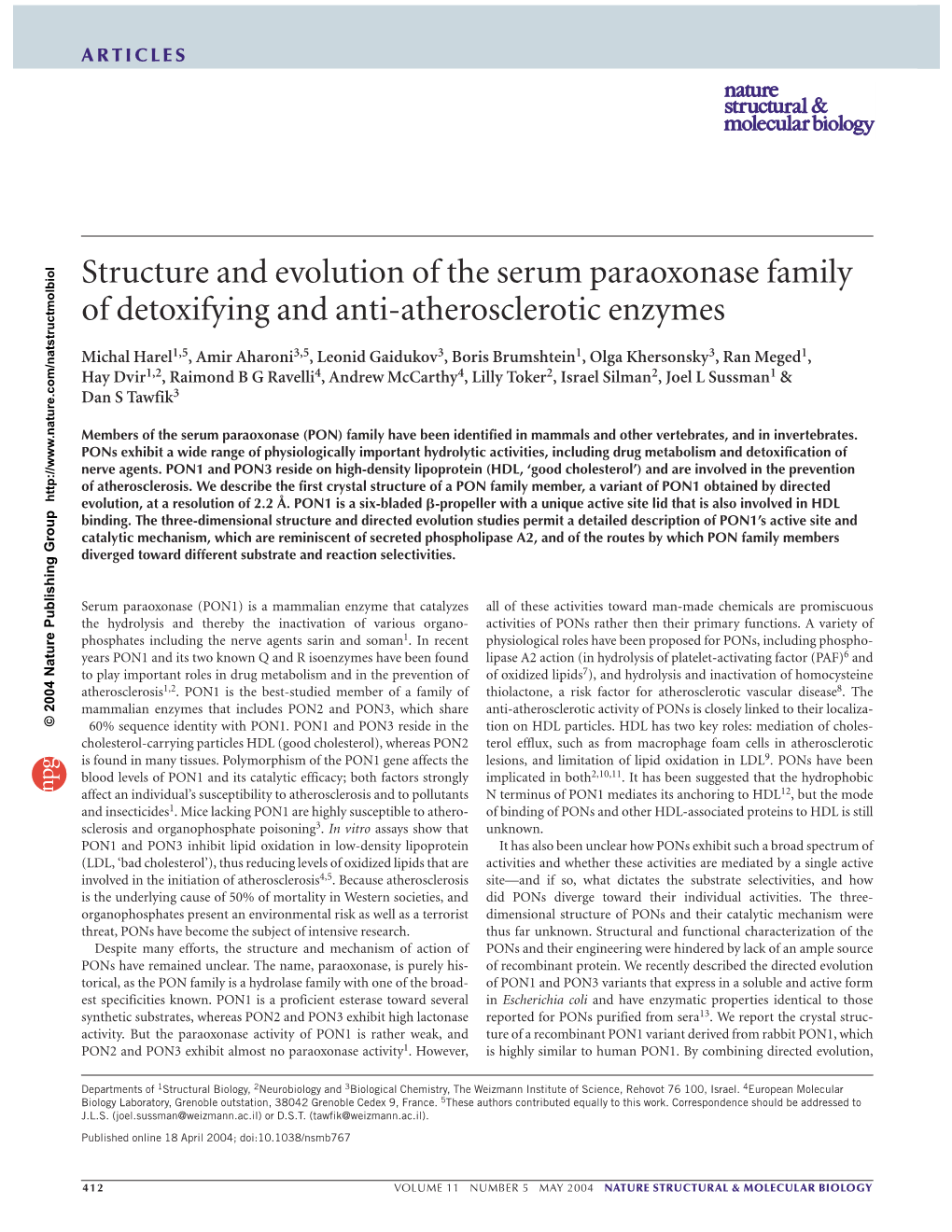 Structure and Evolution of the Serum Paraoxonase Family of Detoxifying and Anti-Atherosclerotic Enzymes