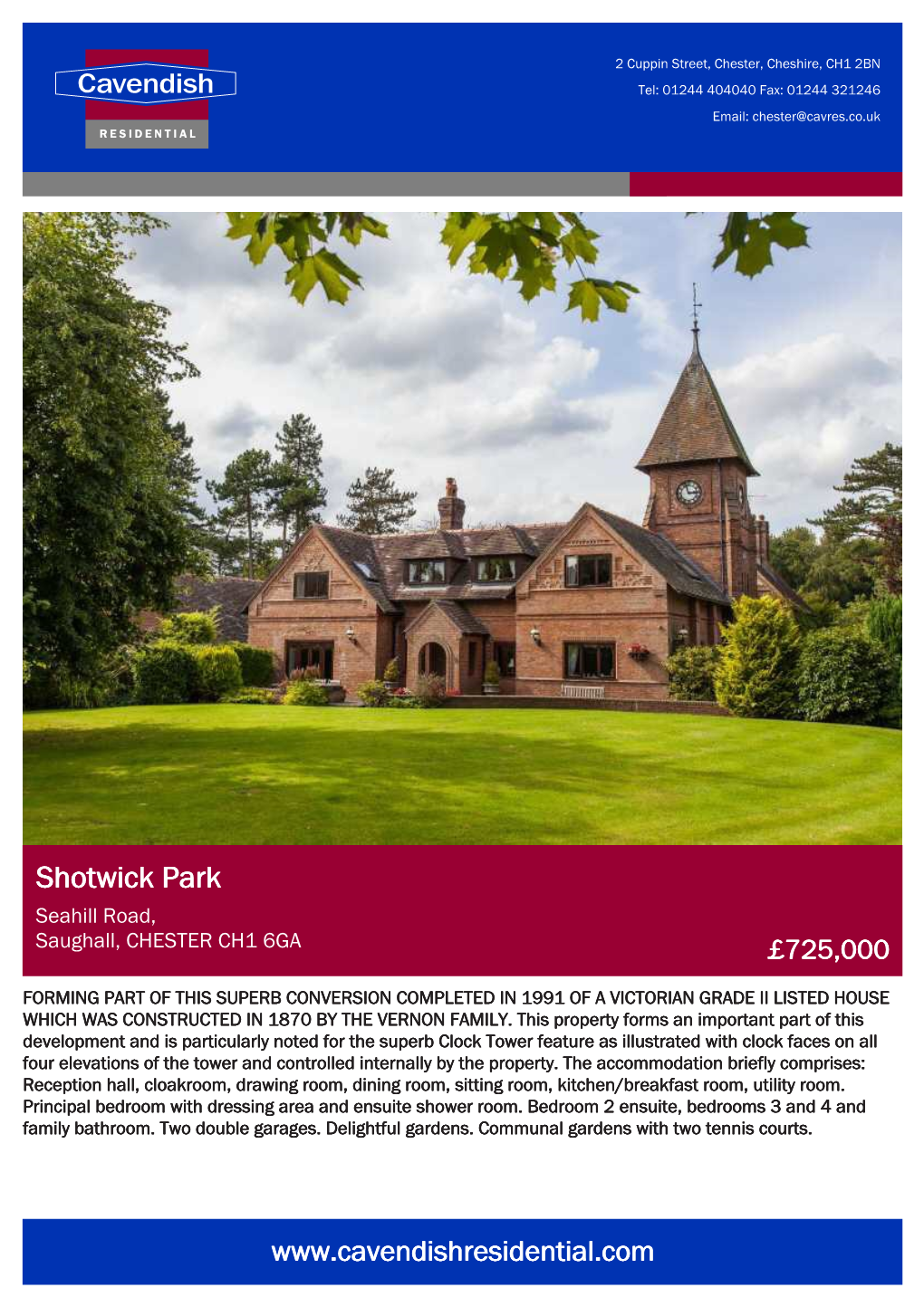 Shotwick Park Seahill Road, Saughall, CHESTER CH1 6GA £725,000